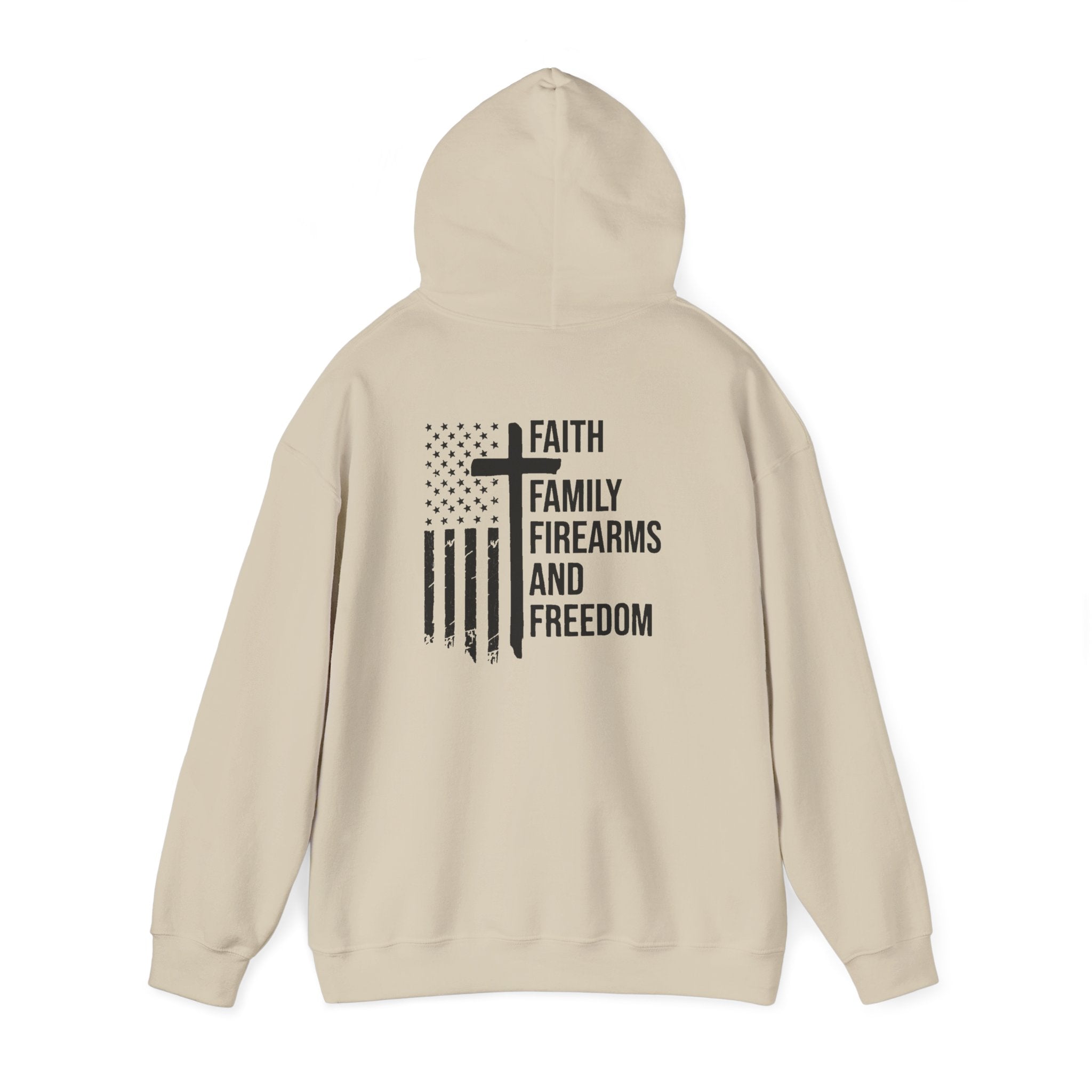 Hooded Sweatshirt - Faith Family Firearms Freedom Design