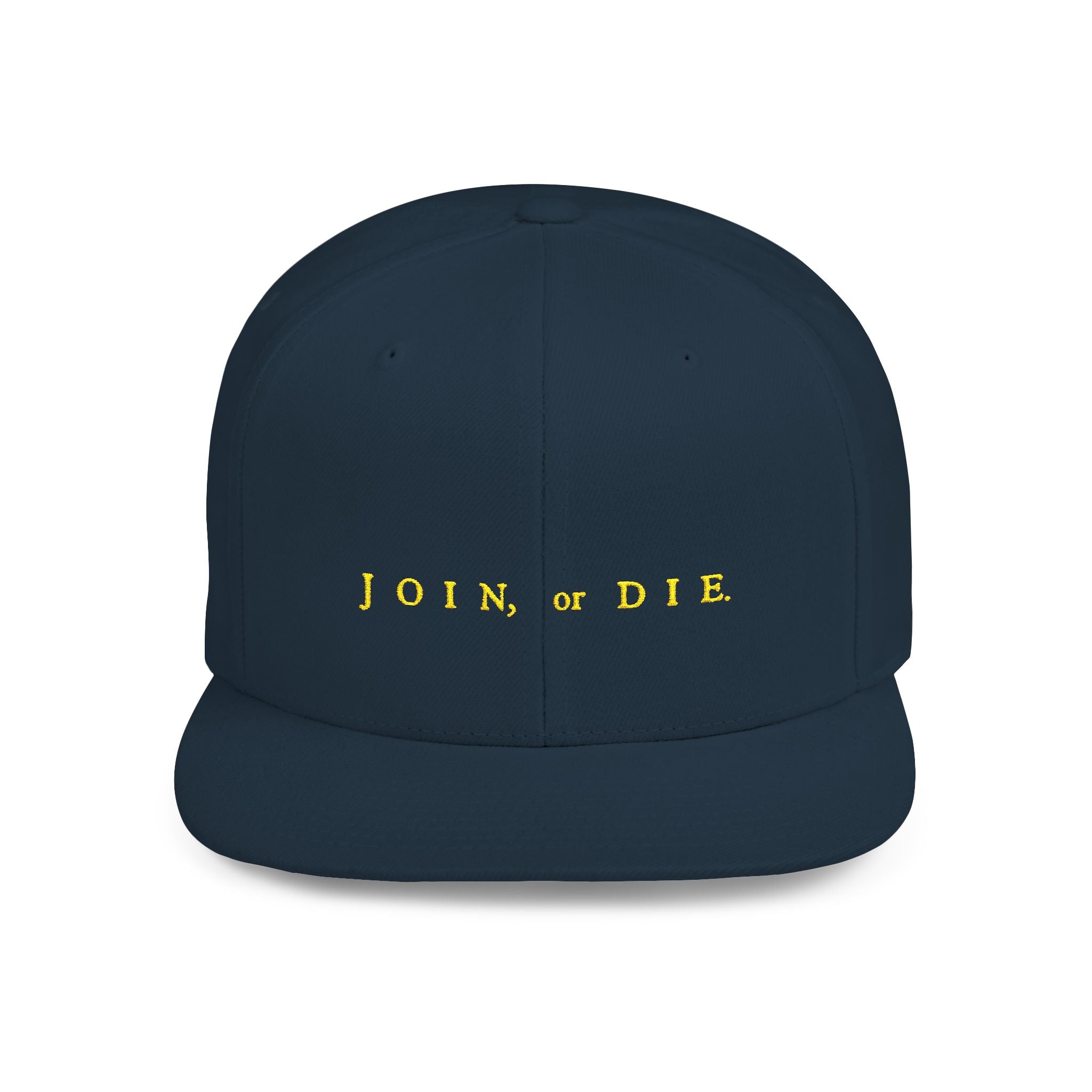 Join Or Die ~ Stylish Flat Bill Snapback Hat