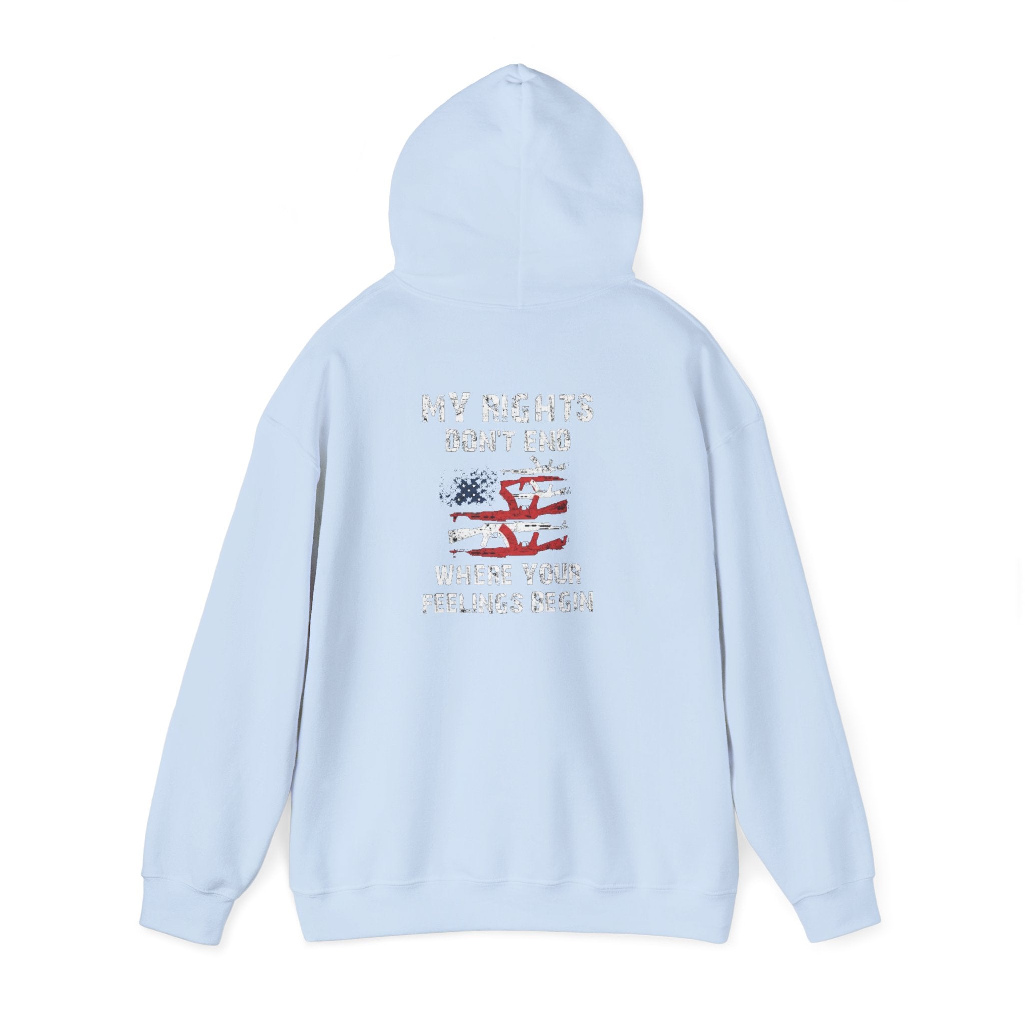 My Rights Don't End When Your Feelings Begin Hoodie Sweatshirt