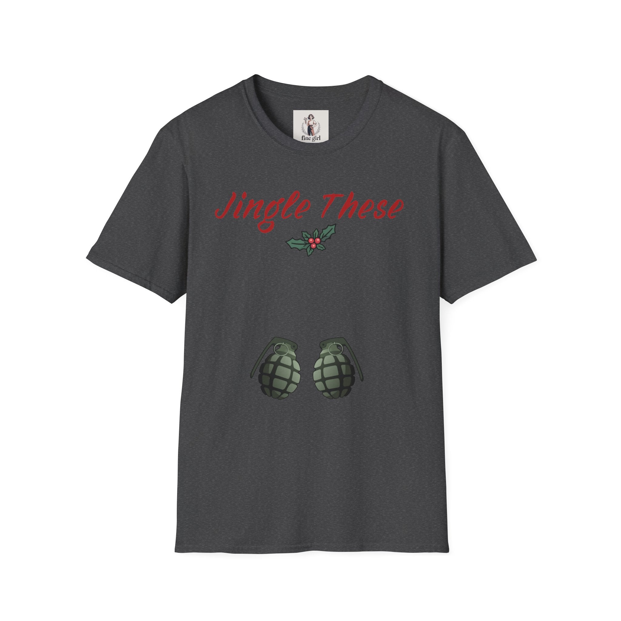 Jingle These Hand Grenades Christmas T-Shirt ~ Unisex Softstyle T-Shirt