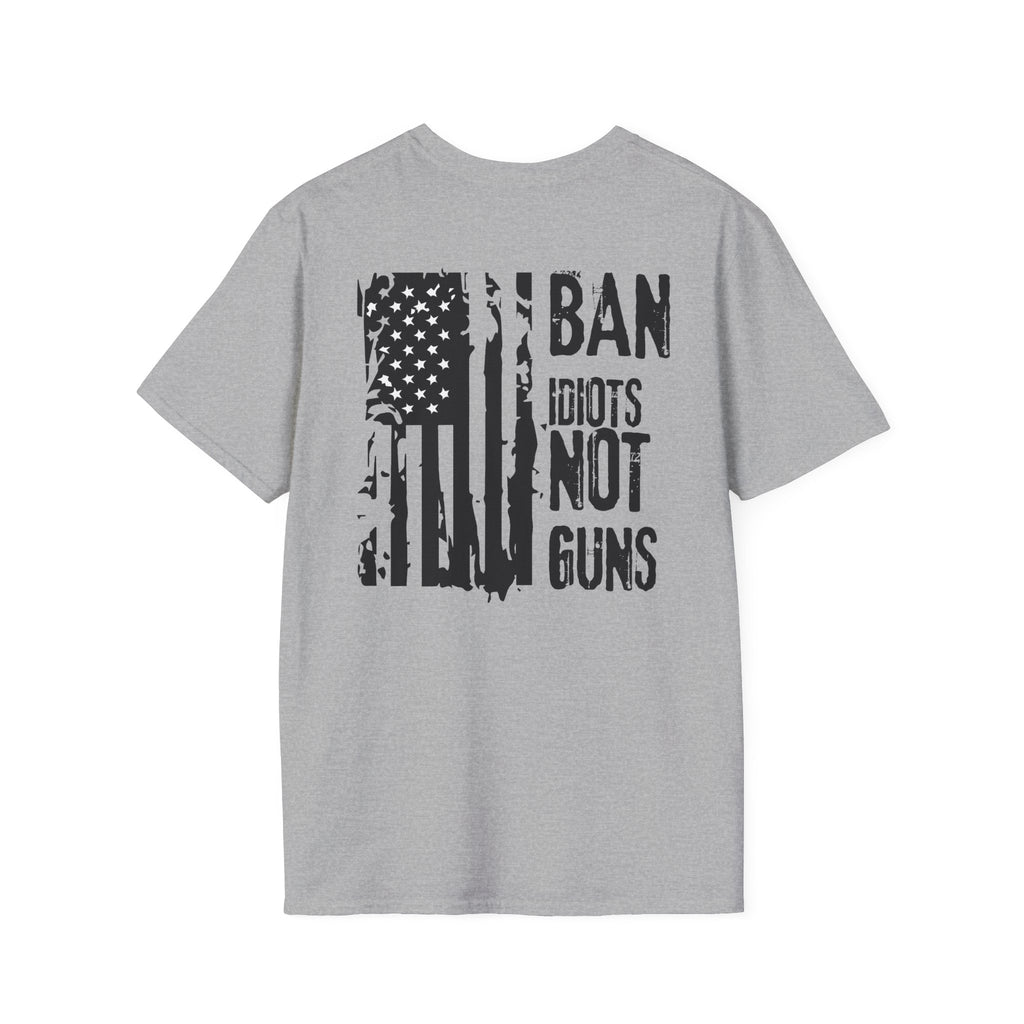 Ban Idiots Not Guns Patriotic Tshirt, American Flag Tee, 4th of July Shirt, Patriotic Graphic Tee, Unisex Patriotic
