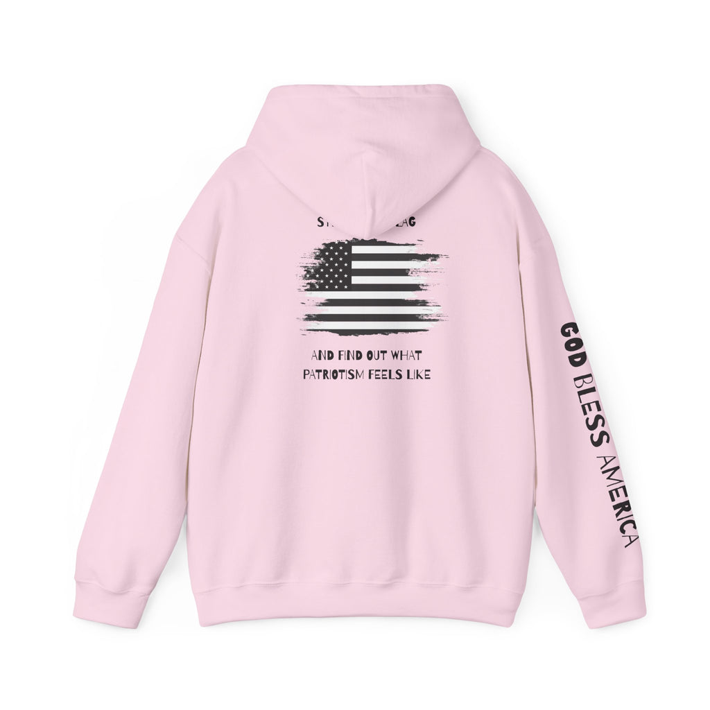 Patriotic Hoodie - Step On My Flag And Find Out What Patriotism Feels Like Unisex Blend