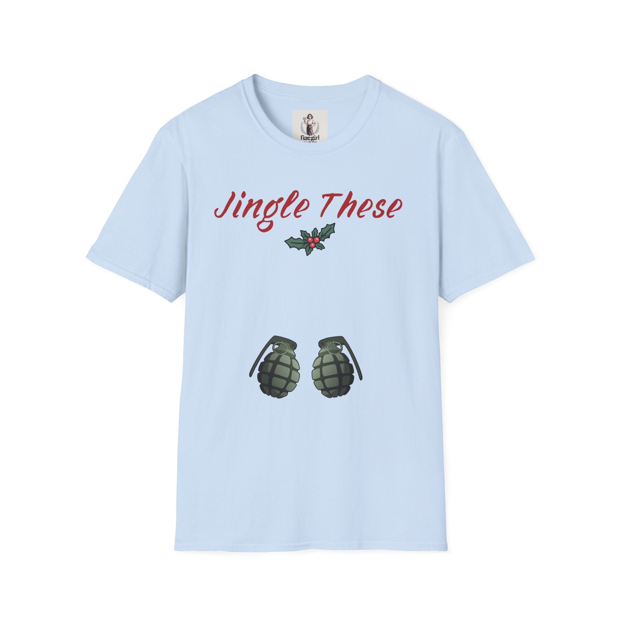 Jingle These Hand Grenades Christmas T-Shirt ~ Unisex Softstyle T-Shirt