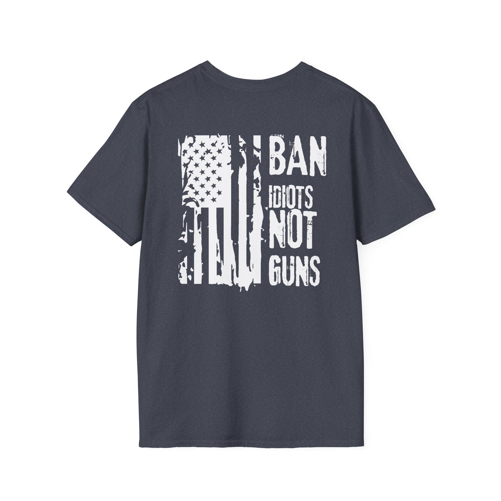 Ban Idiots Not Guns Patriotic Tshirt, American Flag Tee, 4th of July Shirt, Patriotic Graphic Tee, Unisex Patriotic