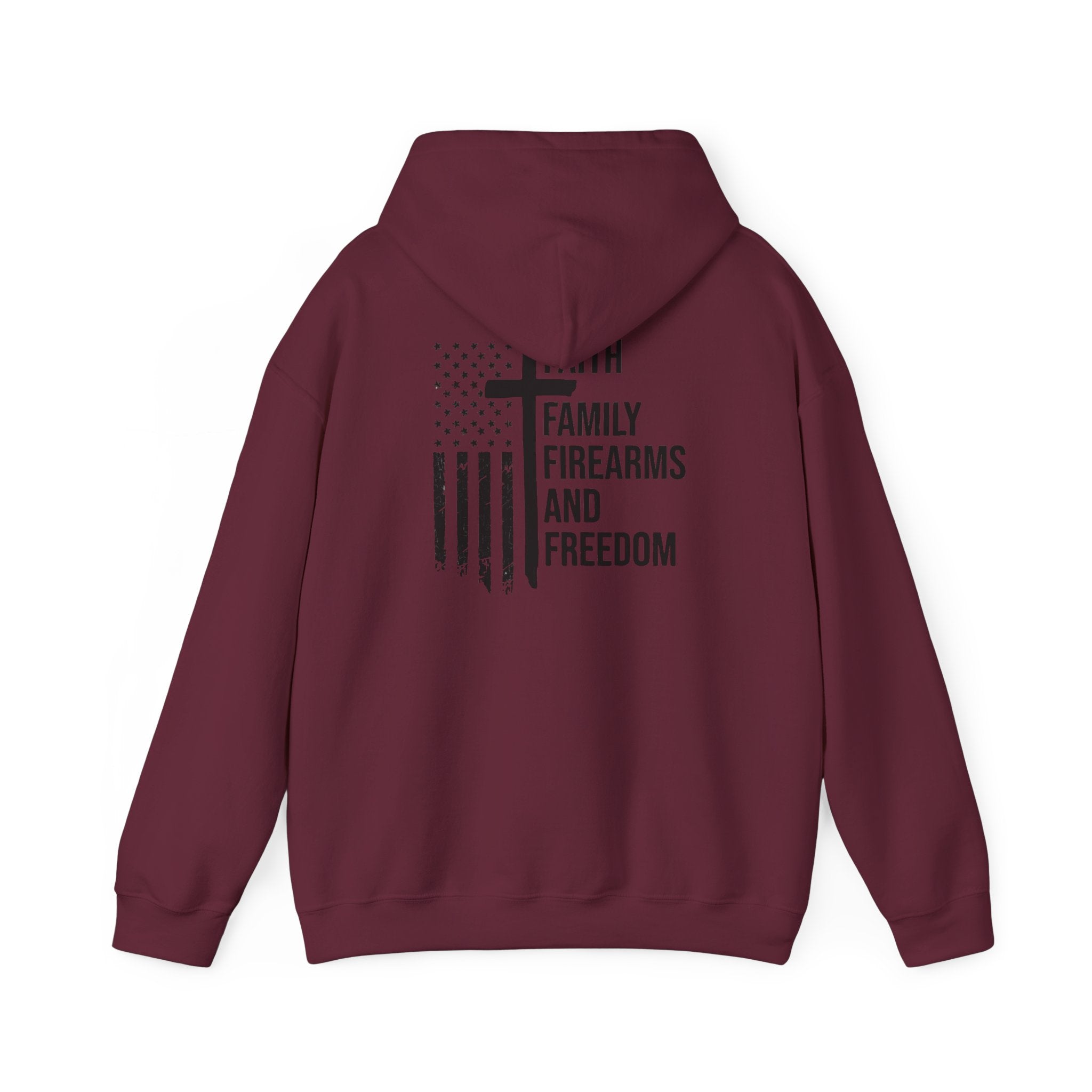 Hooded Sweatshirt - Faith Family Firearms Freedom Design