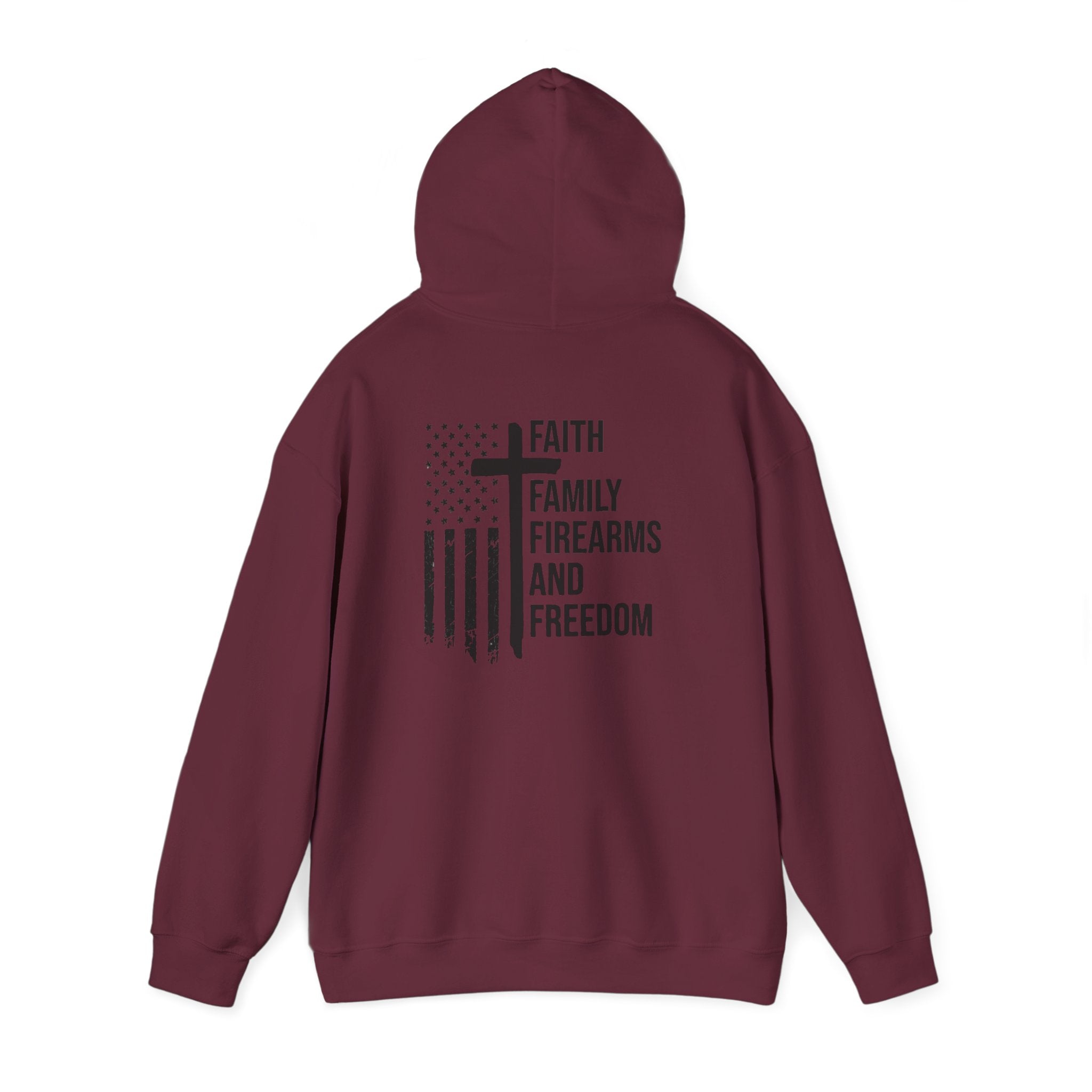 Hooded Sweatshirt - Faith Family Firearms Freedom Design