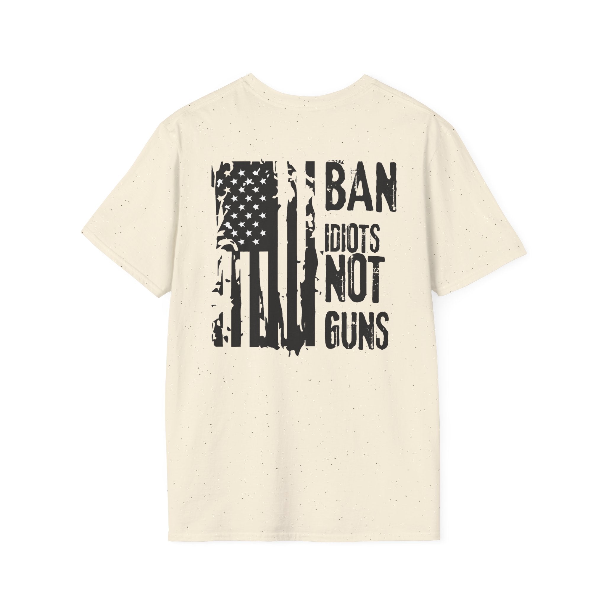 Ban Idiots Not Guns Patriotic Tshirt, American Flag Tee, 4th of July Shirt, Patriotic Graphic Tee, Unisex Patriotic