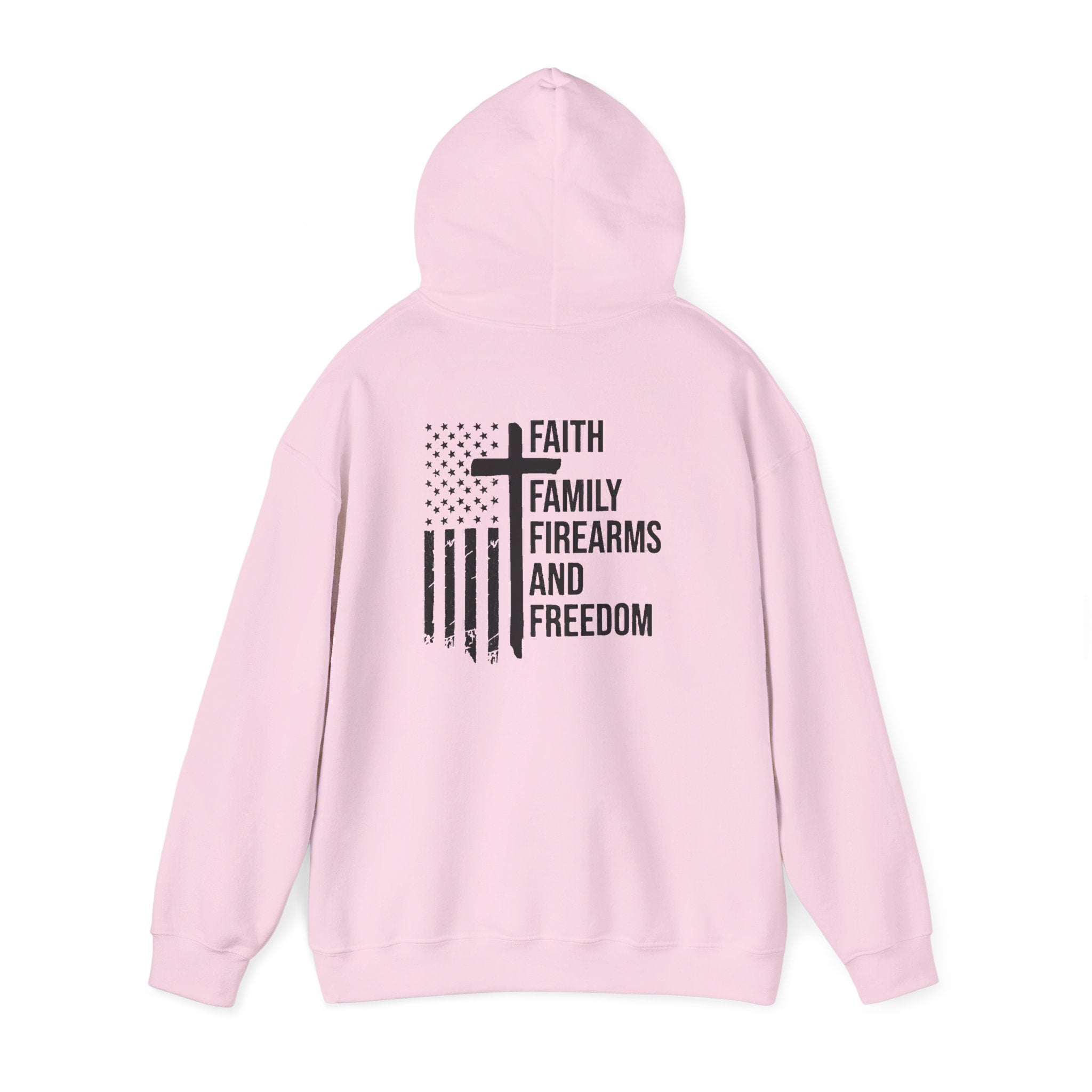 Hooded Sweatshirt - Faith Family Firearms Freedom Design