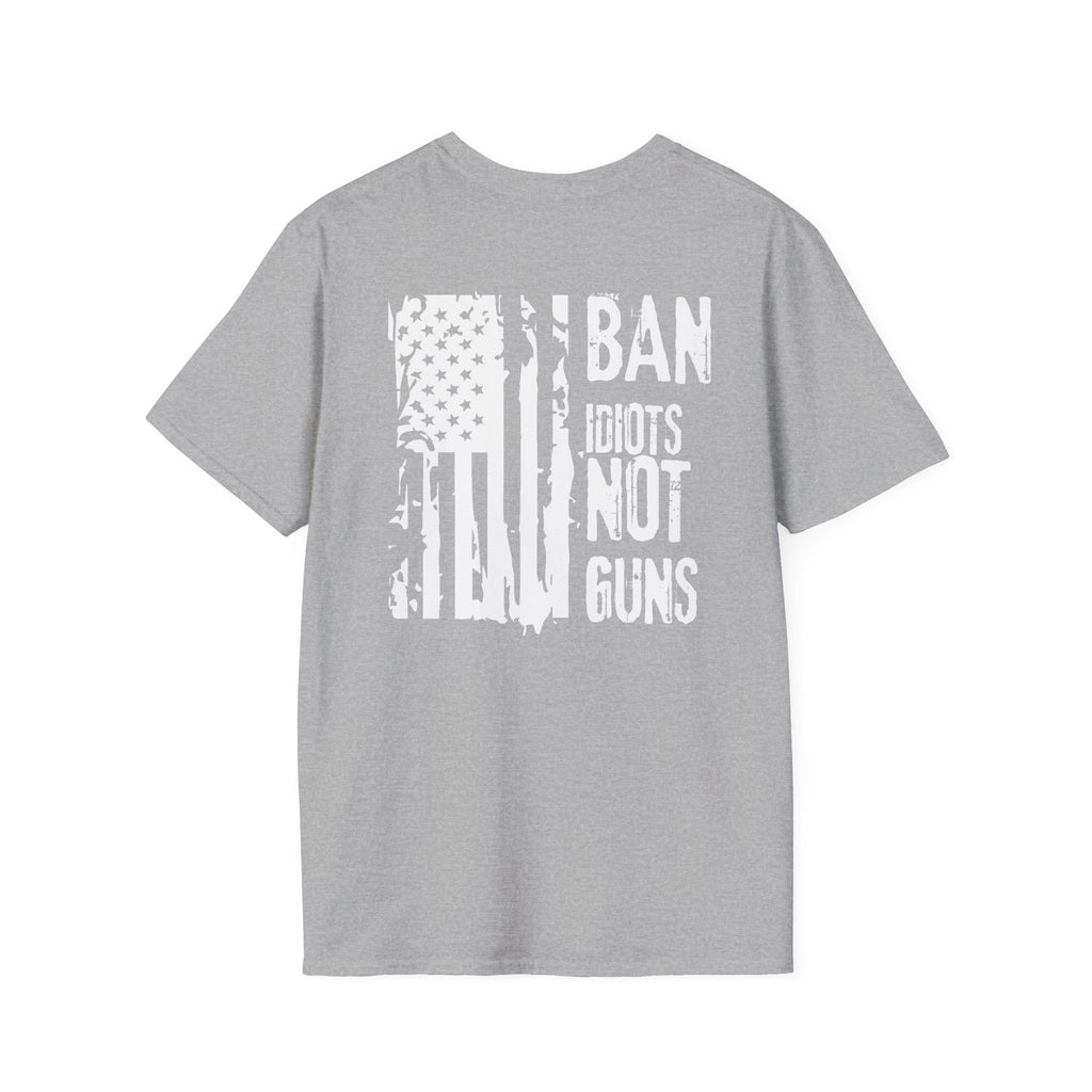 Ban Idiots Not Guns Patriotic Tshirt, American Flag Tee, 4th of July Shirt, Patriotic Graphic Tee, Unisex Patriotic