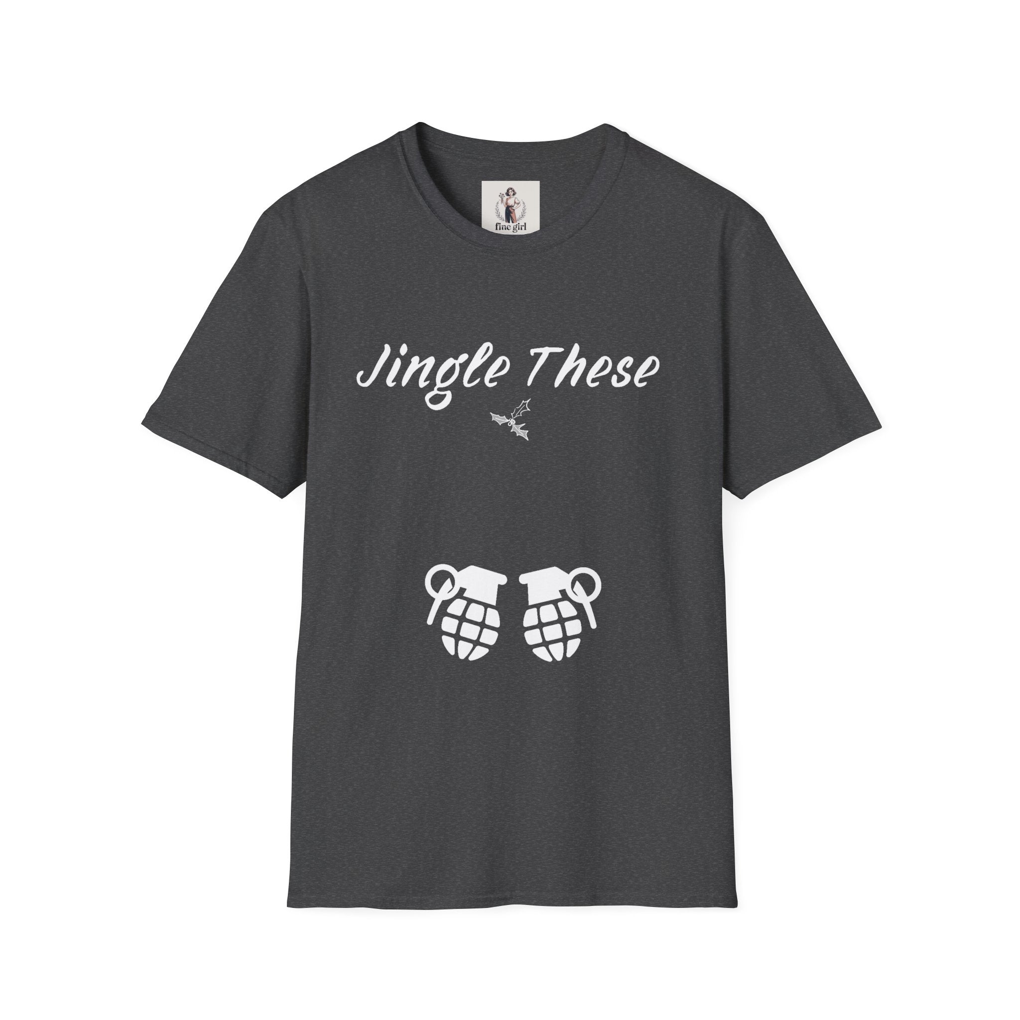 Jingle These Hand Grenades Christmas T-Shirt ~ Unisex Softstyle T-Shirt