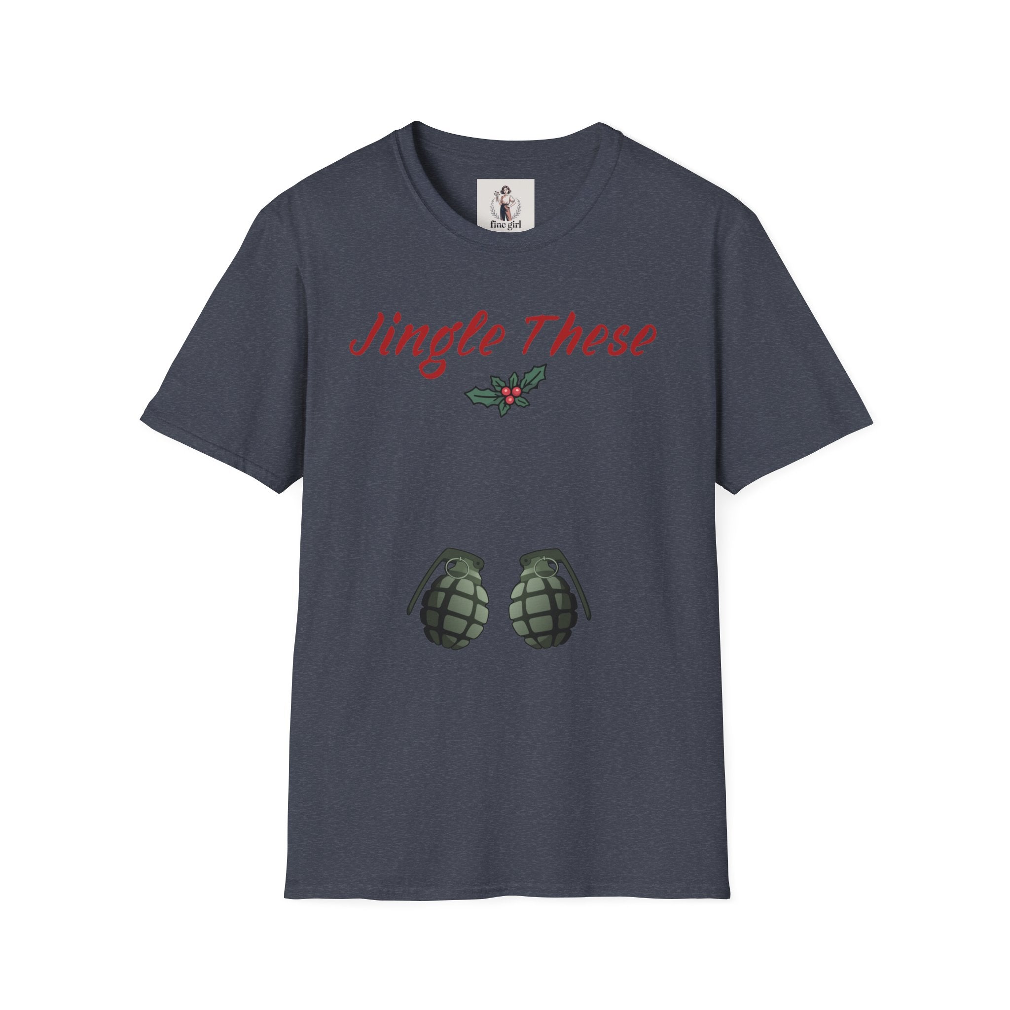 Jingle These Hand Grenades Christmas T-Shirt ~ Unisex Softstyle T-Shirt