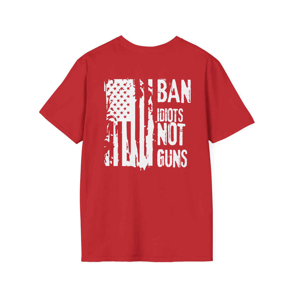 Ban Idiots Not Guns Patriotic Tshirt, American Flag Tee, 4th of July Shirt, Patriotic Graphic Tee, Unisex Patriotic
