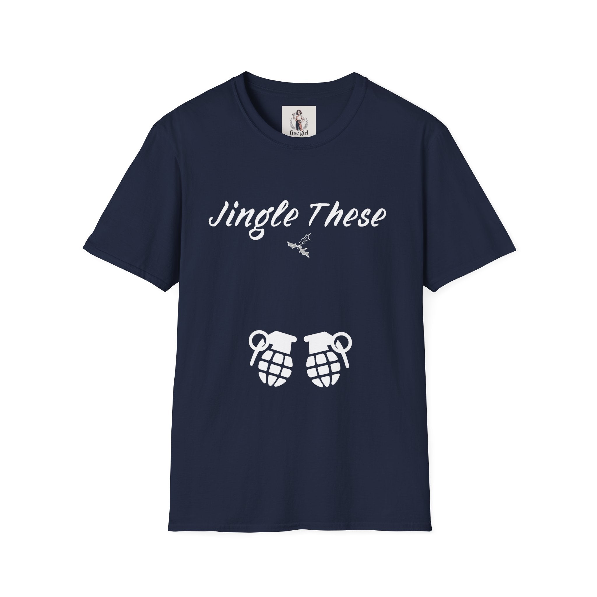 Jingle These Hand Grenades Christmas T-Shirt ~ Unisex Softstyle T-Shirt