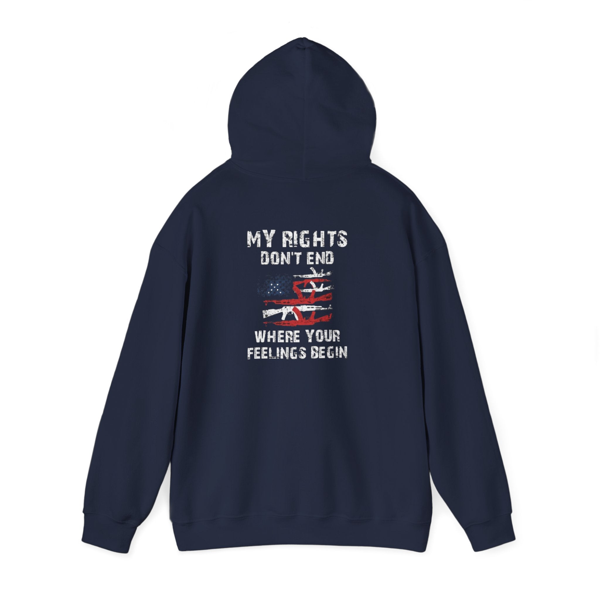 My Rights Don't End When Your Feelings Begin Hoodie Sweatshirt