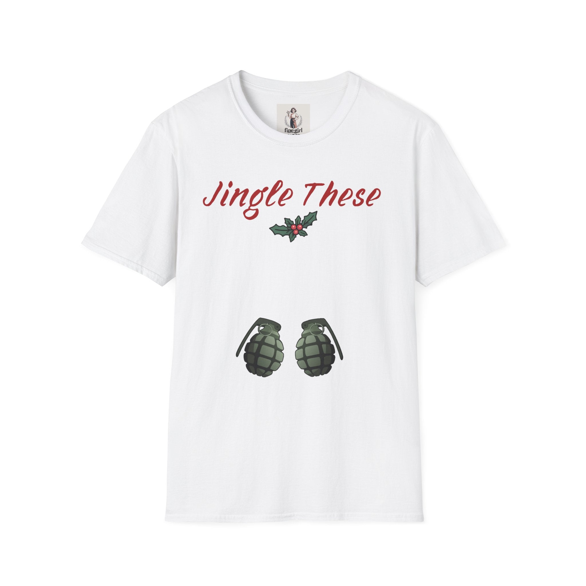 Jingle These Hand Grenades Christmas T-Shirt ~ Unisex Softstyle T-Shirt