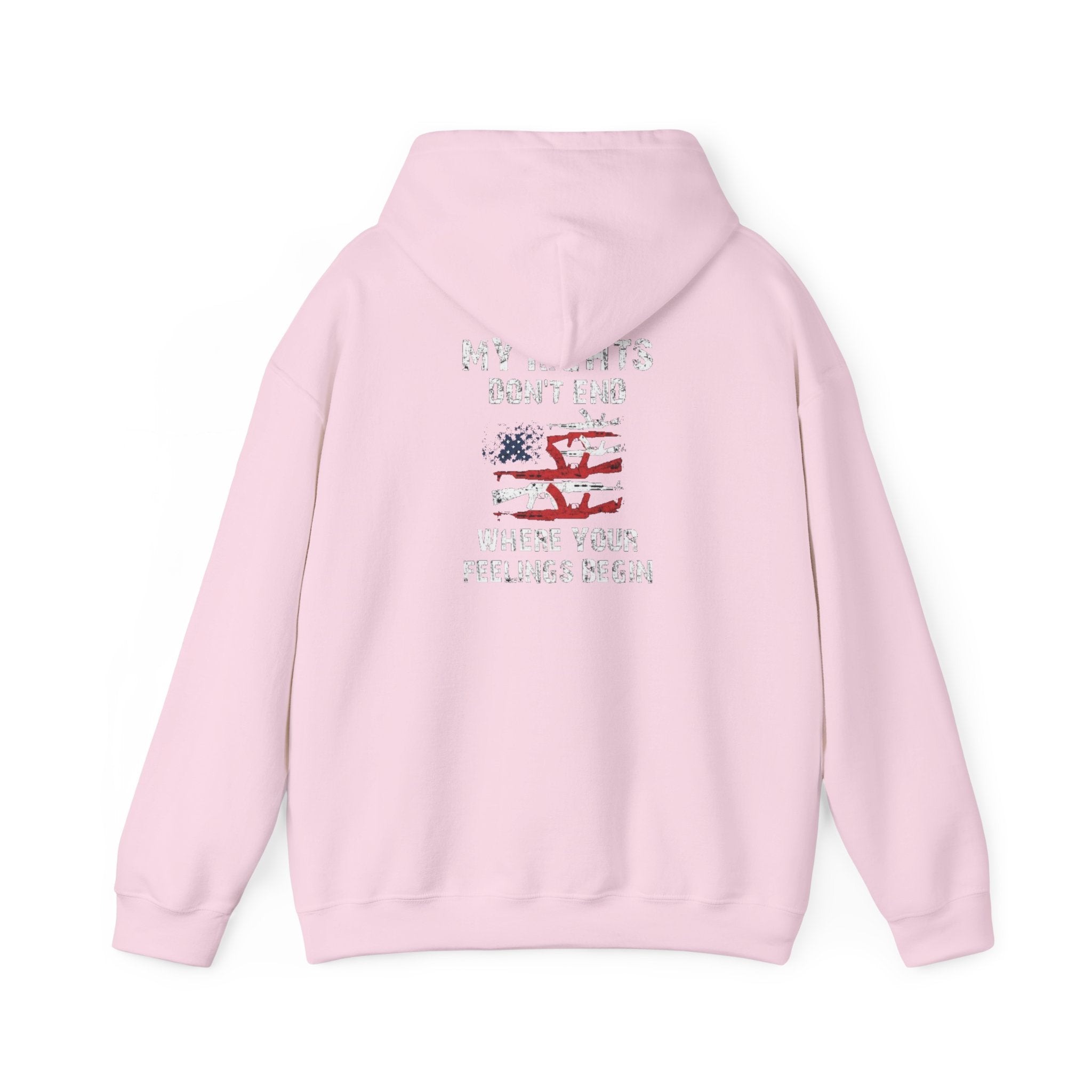 My Rights Don't End When Your Feelings Begin Hoodie Sweatshirt