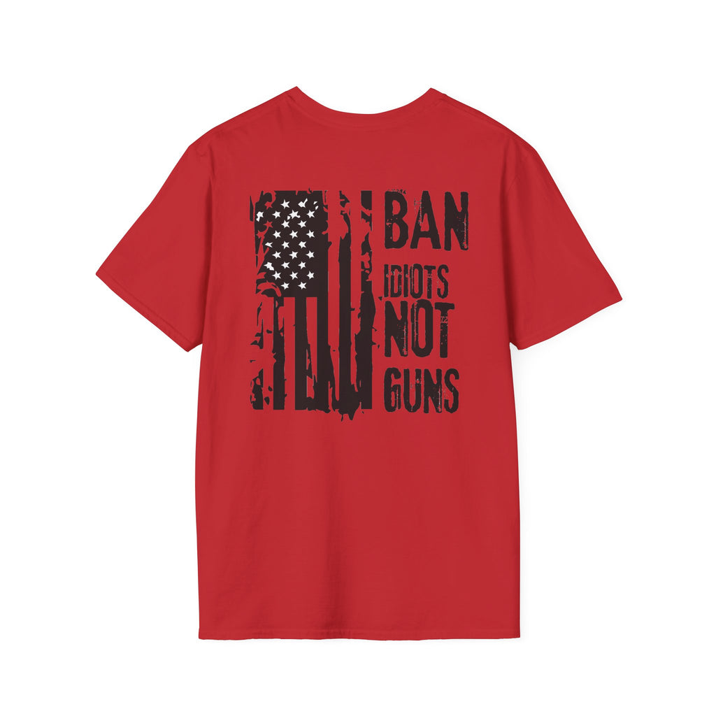 Ban Idiots Not Guns Patriotic Tshirt, American Flag Tee, 4th of July Shirt, Patriotic Graphic Tee, Unisex Patriotic