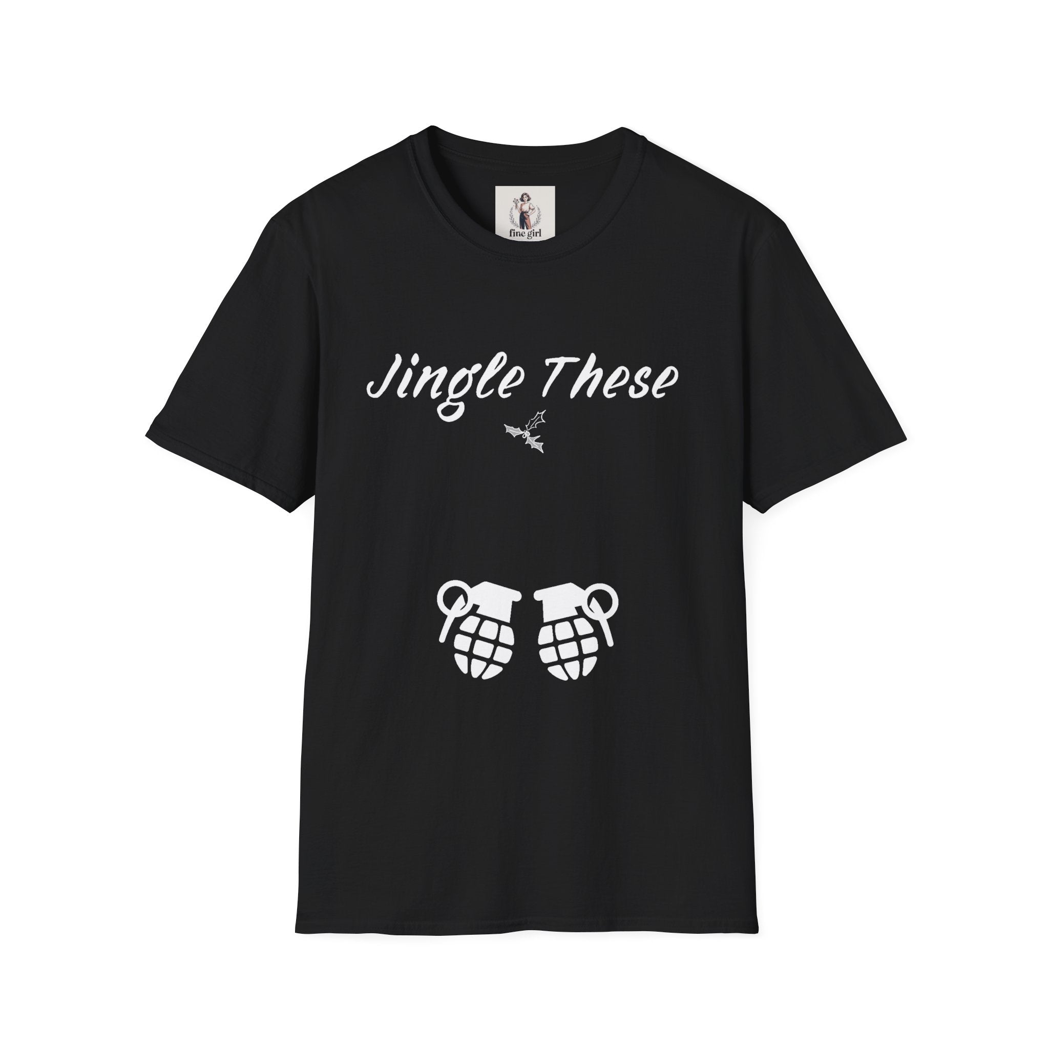 Jingle These Hand Grenades Christmas T-Shirt ~ Unisex Softstyle T-Shirt