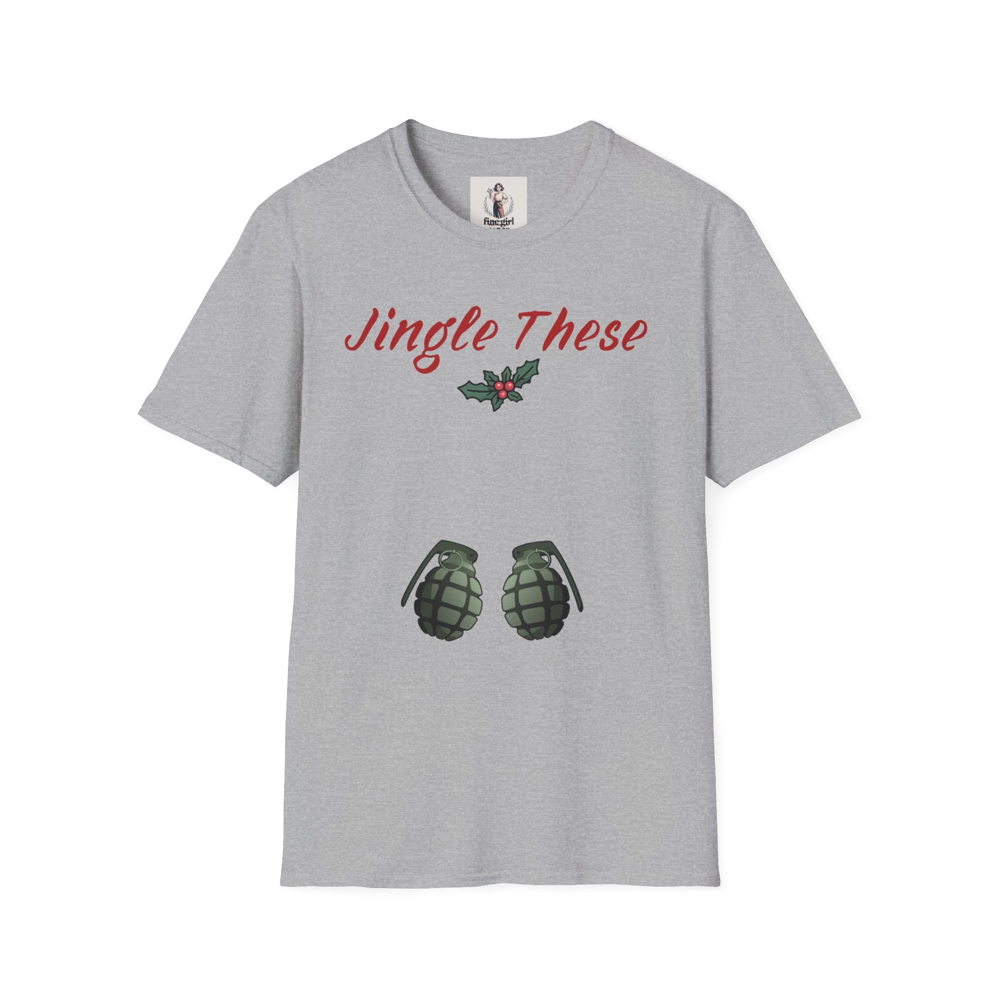 Jingle These Hand Grenades Christmas T-Shirt ~ Unisex Softstyle T-Shirt