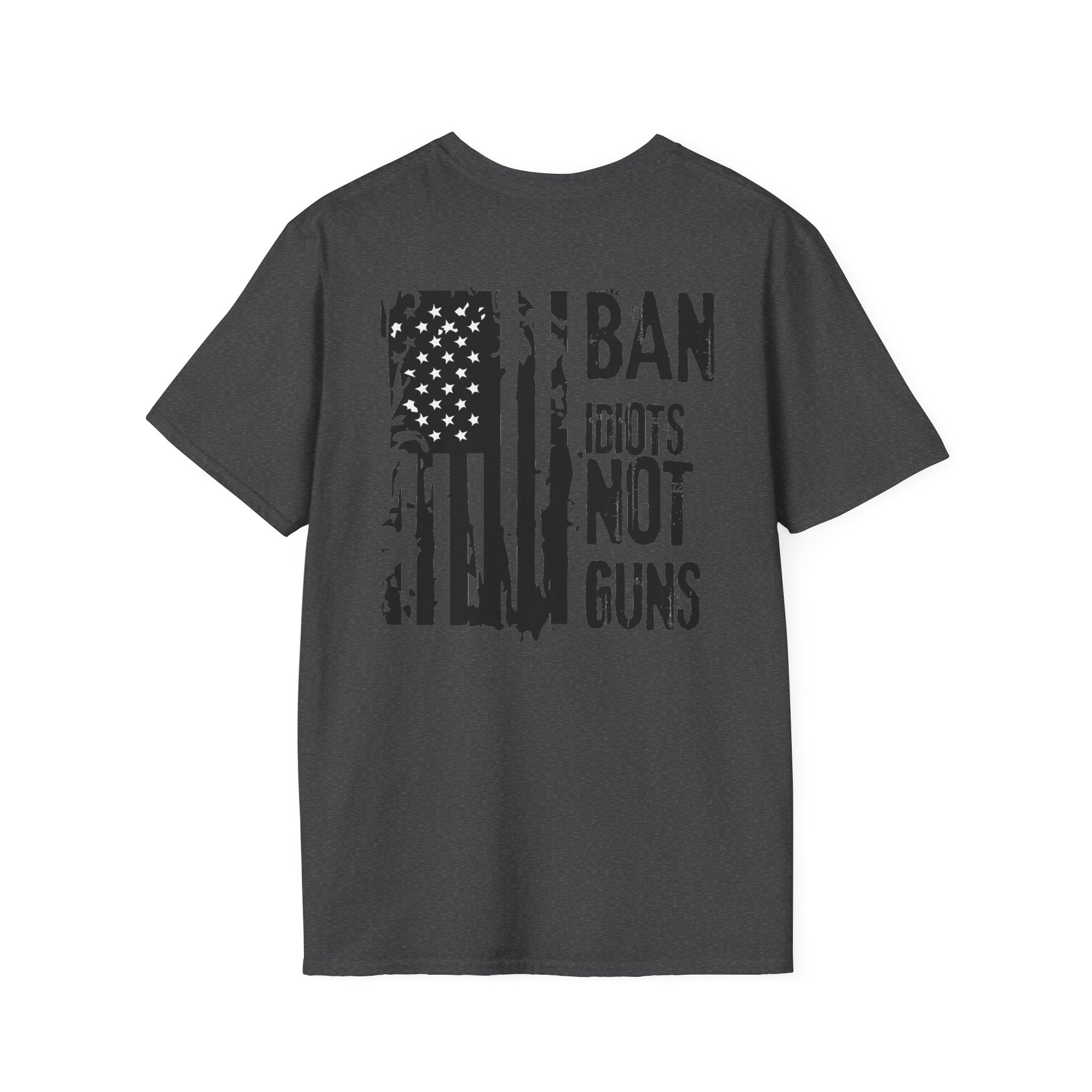 Ban Idiots Not Guns Patriotic Tshirt, American Flag Tee, 4th of July Shirt, Patriotic Graphic Tee, Unisex Patriotic